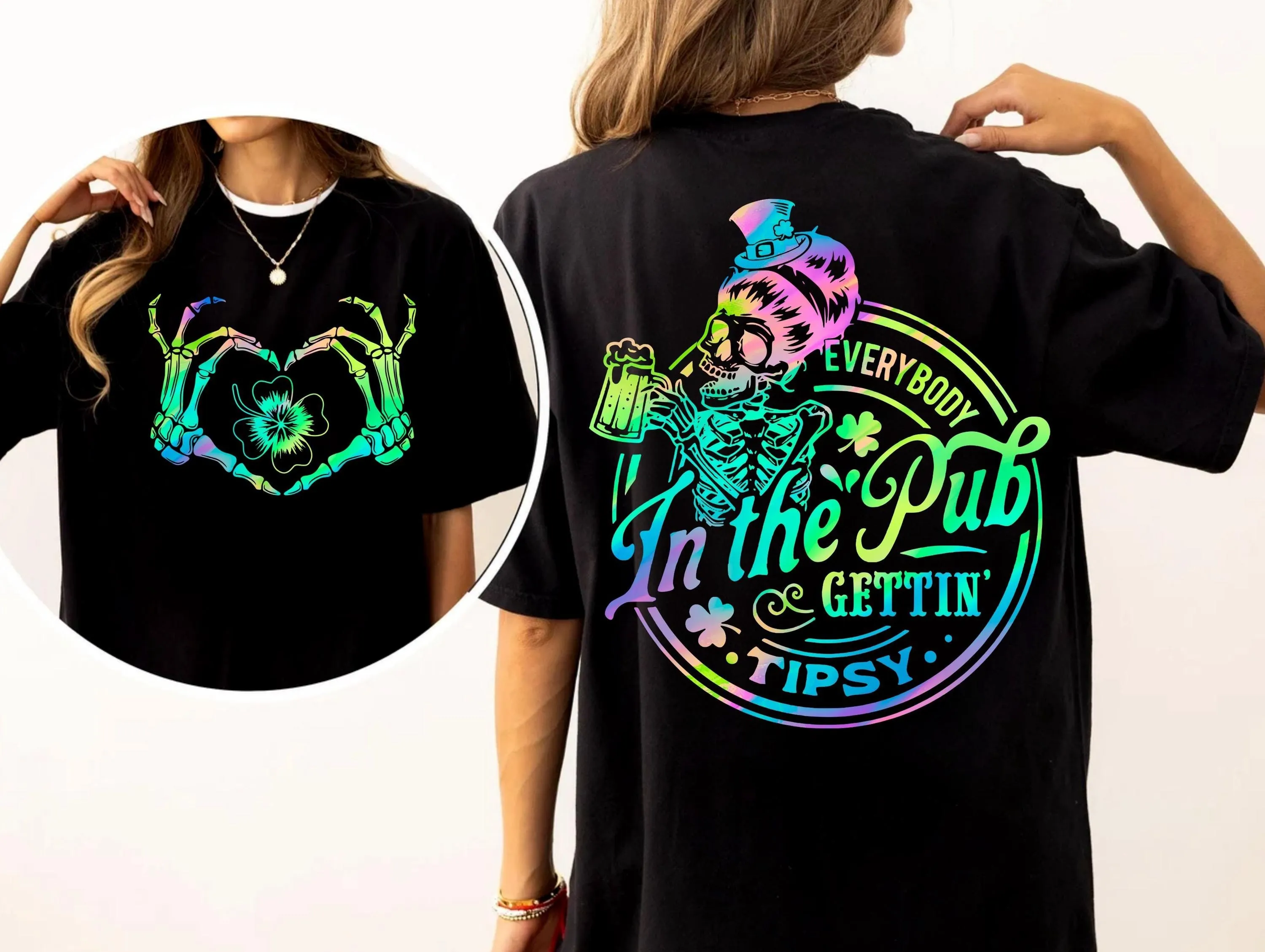 St Patricks Day Skeleton Holographic Rainbow Design | Irish Pub Drinking Skull with Beer | Everybody in the Pub Getting Tipsy | Shirt Design