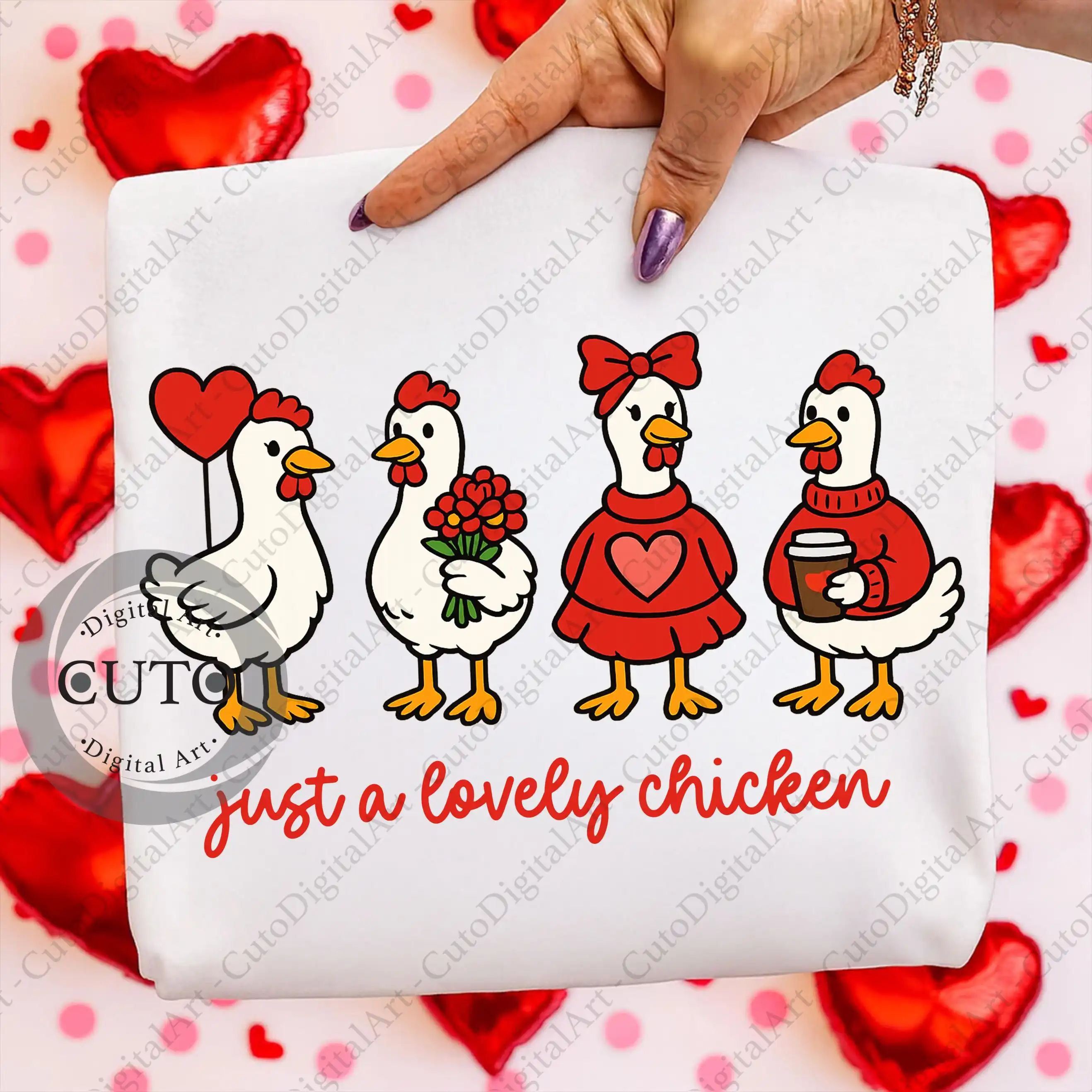 Just a Lovely Chicken T-shirt PNG, Cute Valentine's Day Chick design, Funny Love day Digital Download