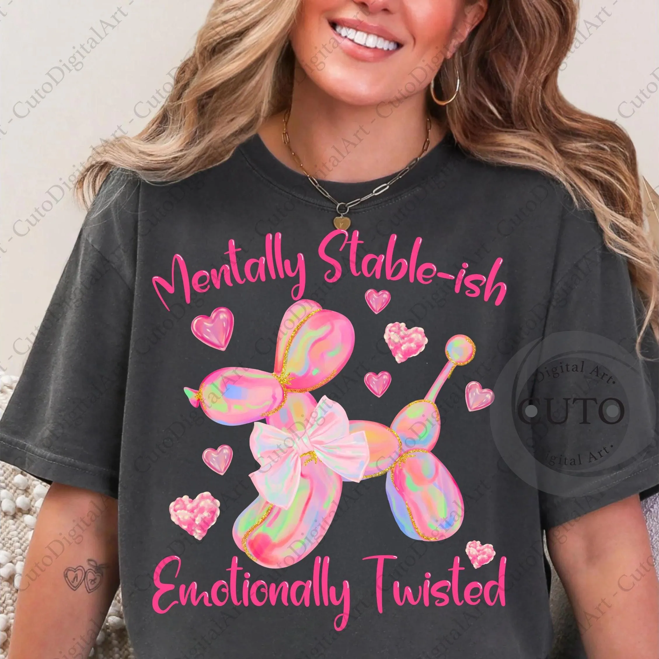 Mentally Stable-ish Emotionally Twisted Rainbow Balloon Dog Pink Hearts Funny Sublimation Digital File T-Shirts Sweatshirts Transparent PNG