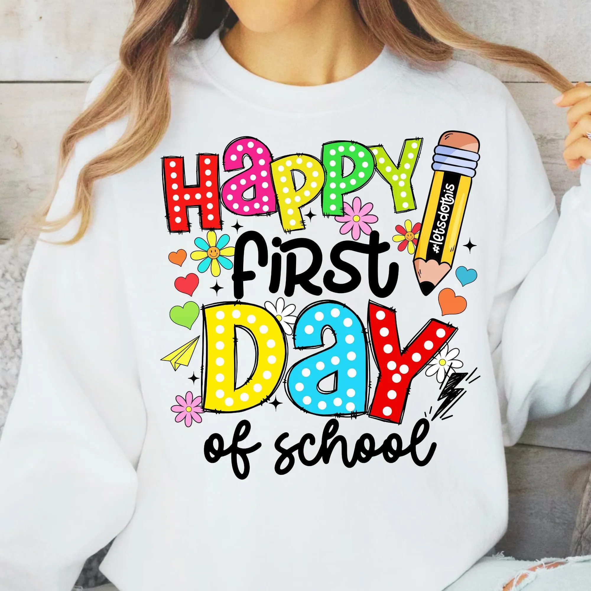 Happy First Day Of School Png, 1st Day Of School Png, Hello School Shirt Sublimation, Teacher Pencil Png, Teacher Appreciation Gift Digital