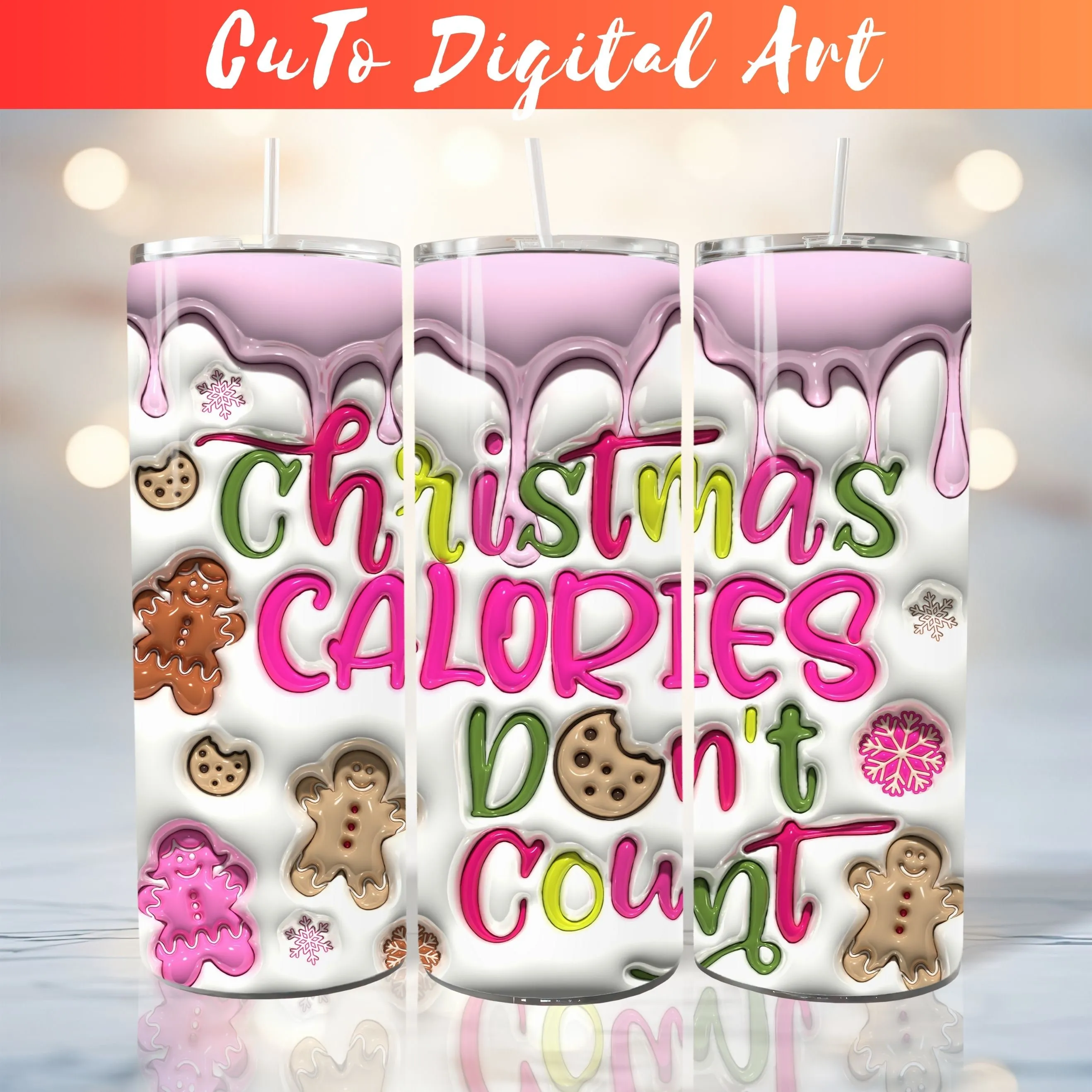 3D Inflated Christmas Calories Don't Count Tumbler Wrap Design, 3D Puff Gingerbread 20oz Tumbler Sublimation, Instant Digital Download