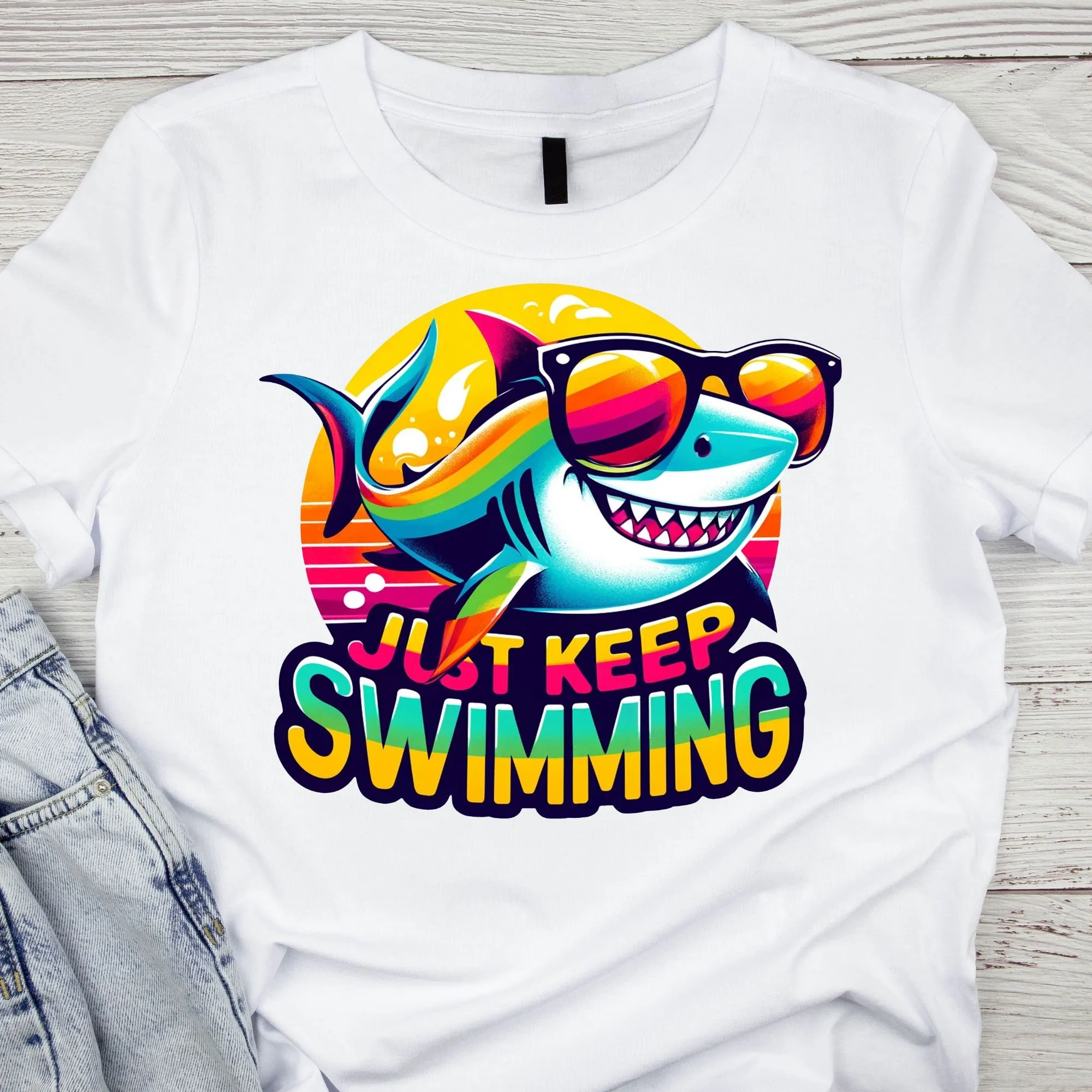Just Keep Swimming Shark Sweatshirt - Colorful and Inspirational Marine Life Design for Beach, Casual Wear, T-Shirt PNG Sublimation Design